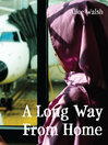 Cover image for A Long Way from Home